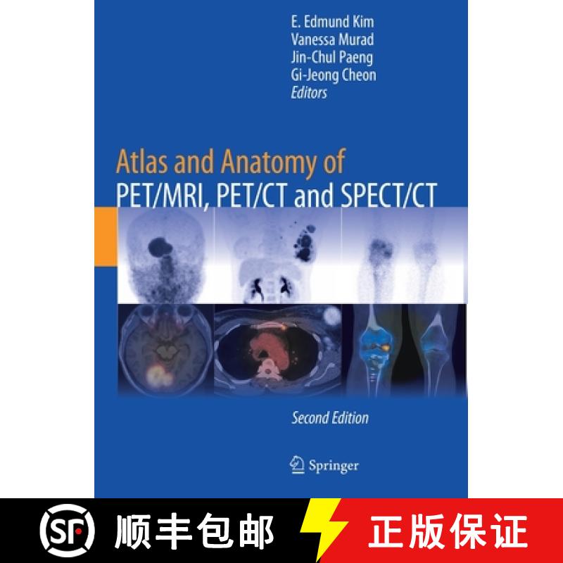 【3-4周达】Atlas and Anatomy of Pet/Mri, Pet/CT and Spect/CT [9783030923518]