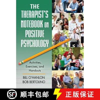【3-4周达】The Therapist's Notebook on Positive Psychology: Activities, Exercises, and Handouts [9781138165120]