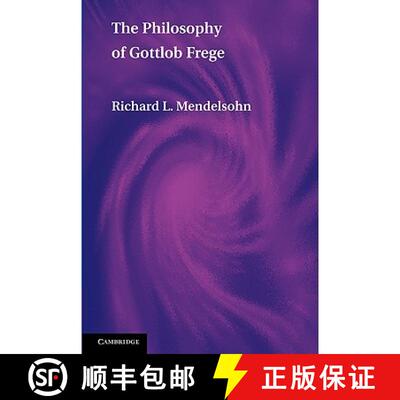 【3-4周达】The Philosophy of Gottlob Frege [9780521181198]