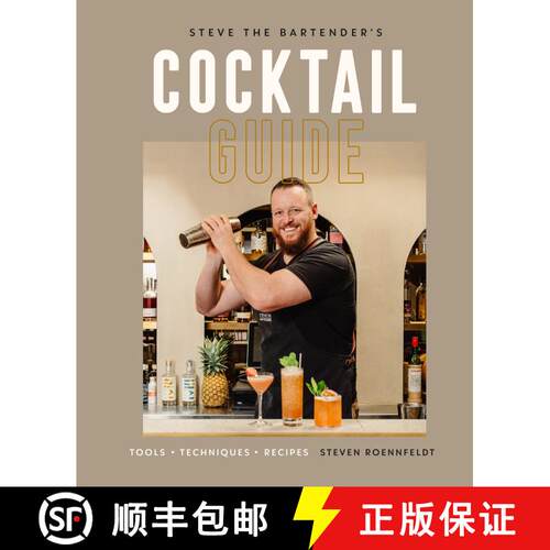 【3-4周达】精装 Steve the Bartender's Cocktail Guide: Tools Â [ Techniques Â [ Recipes [9780744058710]