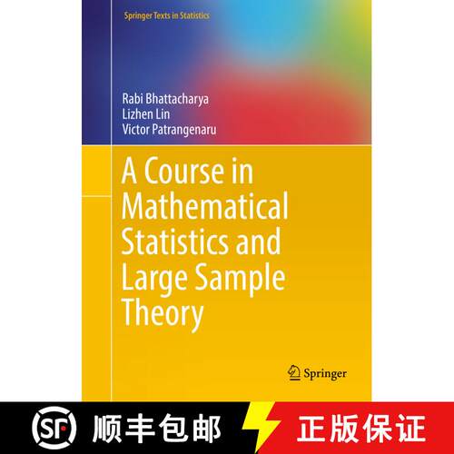 【3-4周达】精装 A Course in Mathematical Statistics and Large Sample Theory (1st ed. 2016) [9781493940301]