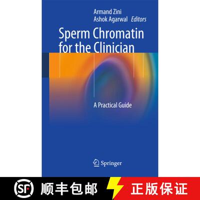 【3-4周达】Sperm Chromatin for the Clinician : A Practical Guide [9781461478423]