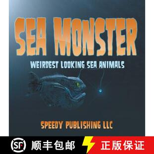 【3-4周达】Sea Monsters (Weirdest Looking Sea Animals) [9781635012101]