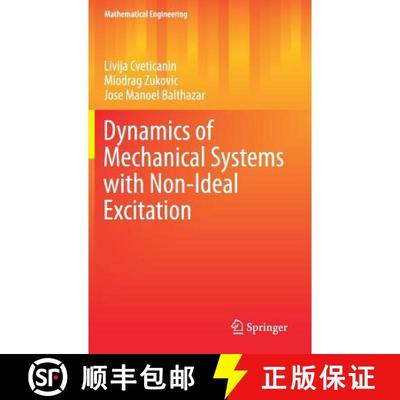 【3-4周达】Dynamics of Mechanical Systems with Non-Ideal Excitation [9783319541686]