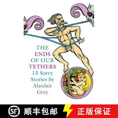 【3-4周达】The Ends of Our Tethers: Thirteen Sorry Stories [9781841955339]
