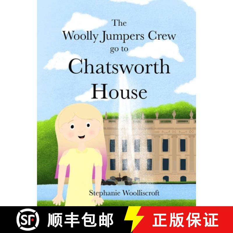 【2-3周达】The Woolly Jumpers Crew Go To Chatsworth House [9781739915605]