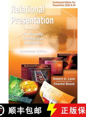 预订 Relational Presentation: A Visually Interactive Approach Condensed Edition [9780979415616]