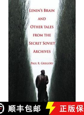 预订 Lenin's Brain and Other Tales from the Secret Soviet Archives: Volume 555 [9780817948122]