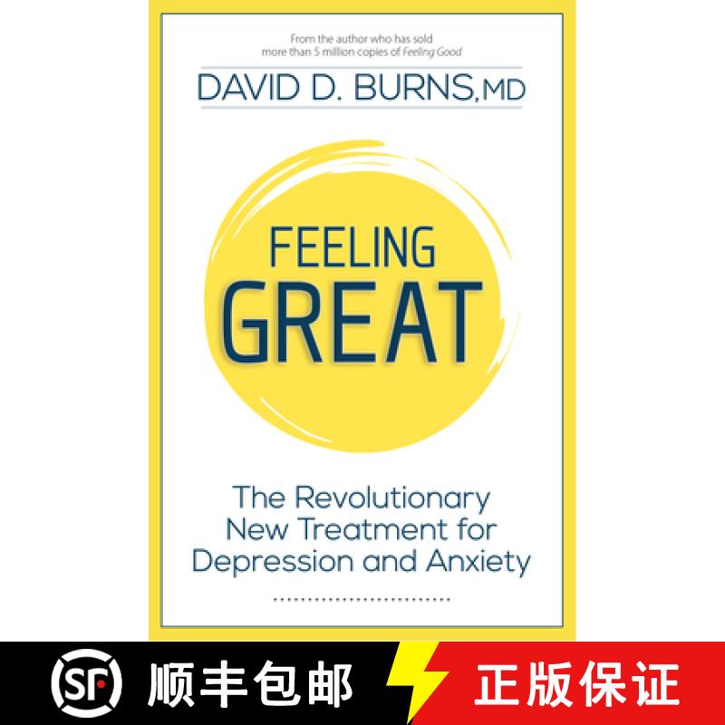 【3-4周达】感觉良好：抑郁症和焦虑症的革命性新疗法 Feeling Great: The Revolutionary New Treatment for ... [9781962305396]