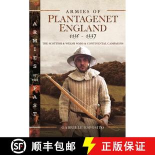 England Wars 1135 Plantagenet Armies Continental Welsh 1337 Camp... Scottish and 4周达 9781399008358 The