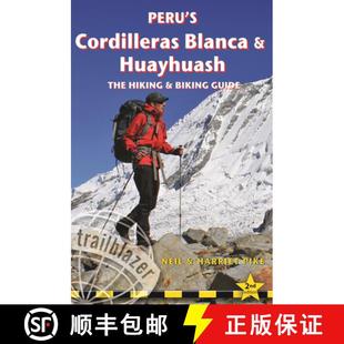 Peru 9781912716173 Guide Huayhuash 4周达 The Cordilleras Biking Blanca Hiking