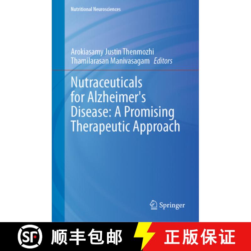【3-4周达】Nutraceuticals for Alzheimer's Disease: A Promising Therapeutic Approach [9789819906765]