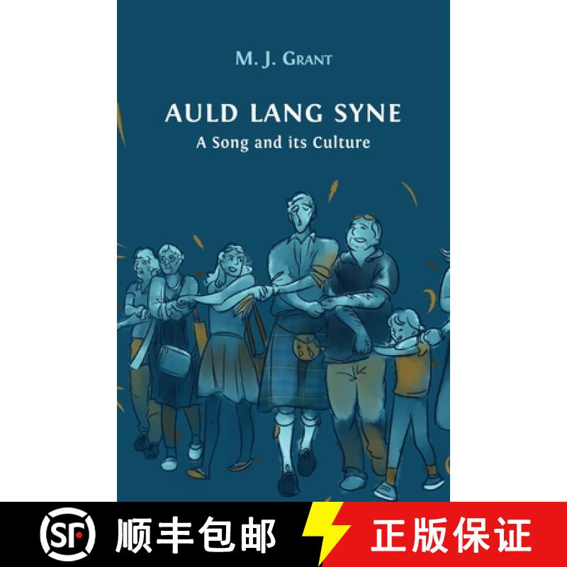 【2-3周达】Auld Lang Syne: A Song and its Culture [9781800640665]