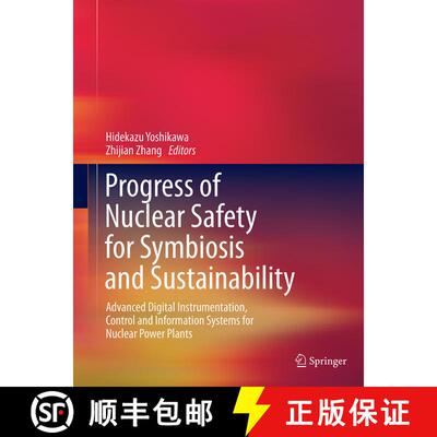 【3-4周达】Progress of Nuclear Safety for Symbiosis and Sustainability: Advanced Digital Instrumentat... [9784431561842]