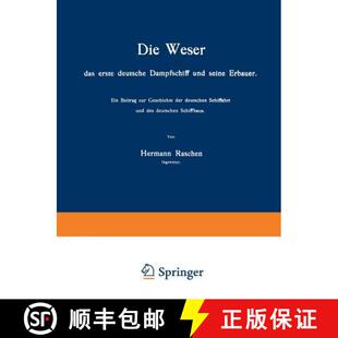 Dampfschiff Beitrag Und Seine Weser Erste 9783642506222 Geschichte Der... Die Das Deutsche Ein Erbauer Zur 4周达
