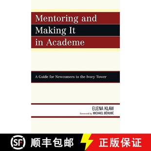 Academe Guide and 9780761844372 Ivory Tower Mentoring Making Newcomers for the 4周达