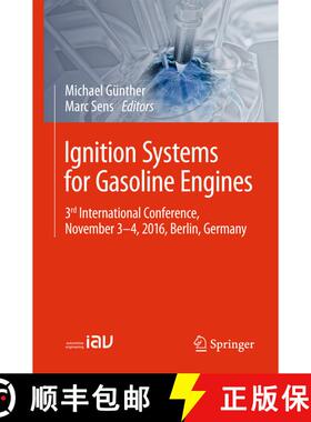 【3-4周达】Ignition Systems for Gasoline Engines : 3rd International Conference, November 3-4, 2016, ... [9783319455037]