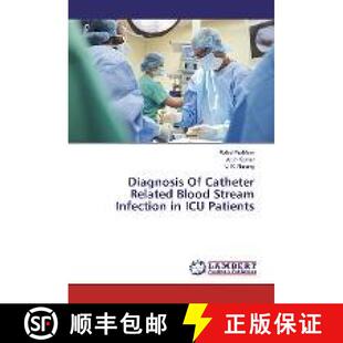 Infection Diagnosis Blood 预订 9783330322806 Catheter Patients Related ICU Stream
