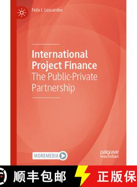 【3-4周达】International Project Finance : The Public-Private Partnership [9783030963927]
