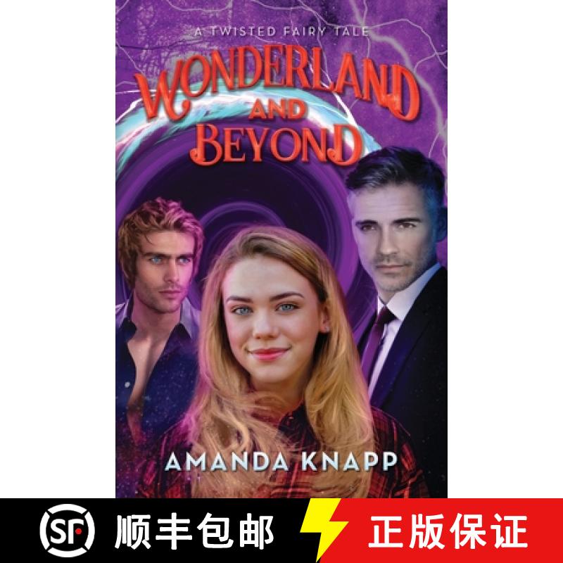 【3-4周达】Wonderland and Beyond: A Twisted Fairy Tale [9798885908696]