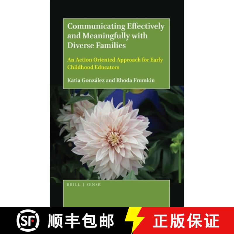 【3-4周达】Communicating Effectively and Meaningfully with Diverse Families: An Action Oriented Appro... [9789004368026]