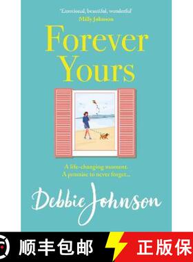 【3-4周达】Forever Yours: The most hopeful and heartwarming holiday read from the million-copy bestse... [9781409188063]