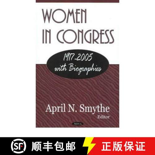 【3-4周达】Women in Congress 1917-2005: with Biographies [9781594546471]