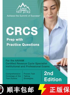 【3-4周达】CRCS Prep with Practice Questions for the AAHAM Certified Revenue Cycle Specialist Institu... [9781637753590]