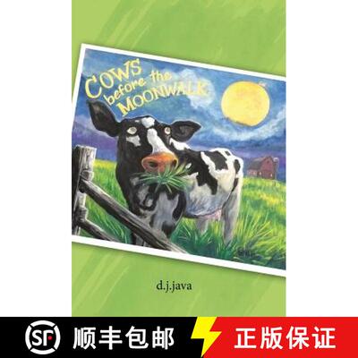 【3-4周达】精装 Cows Before the Moonwalk [9781982211172]