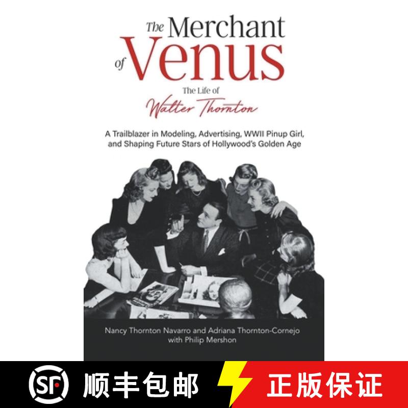 【3-4周达】The Merchant of Venus: The Life of Walter Thornton [9798989273553]