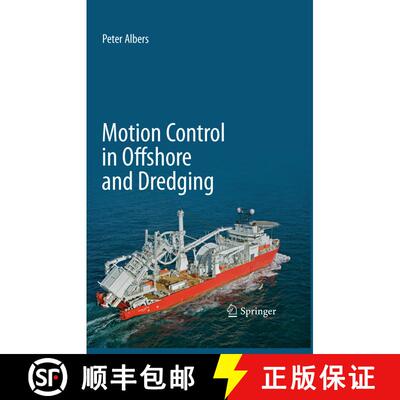 【3-4周达】Motion Control in Offshore and Dredging (Softcover reprint of the original 1st ed. 2010) [9789401777872]