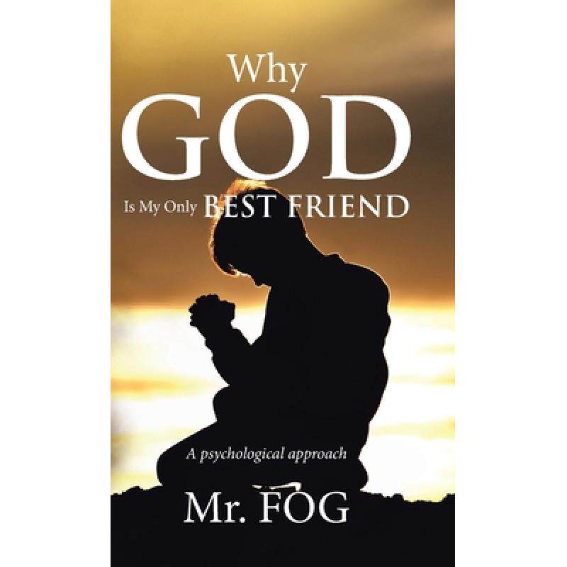 预订 why god is my only best friend: a ps. [9781543755022]