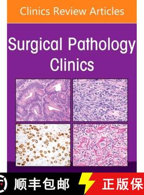 【3-4周达】Pediatric Pathology: Emerging Entities, Current Trends, and Comprehensive Updates, an Issu... [9780443313066]