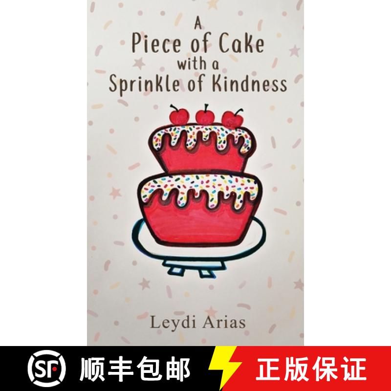 【2-3周达】A Piece of Cake with a Sprinkle of Kindness [9781088180655]