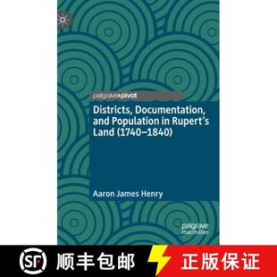 Districts 9783030327293 1840 Rupert 4周达 and Documentation 1740 Population Land