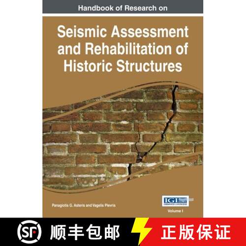 【3-4周达】精装 Handbook of Research on Seismic Assessment and Rehabilitation of Historic Structures,... [9781668427262]