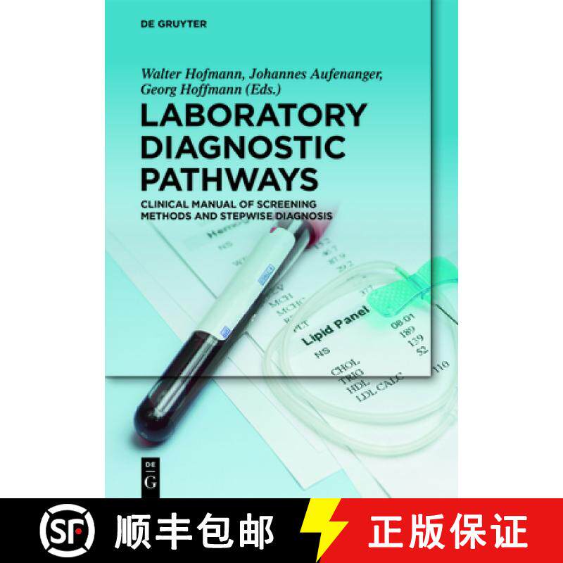 【3-4周达】Laboratory Diagnostic Pathways : Clinical Manual of Screening Methods and Stepwise Diagnosis [9783110453676]