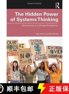 【3-4周达】The Hidden Power of Systems Thinking: Governance in a Climate Emergency [9781138493995]