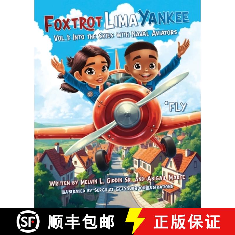【4周达】Foxtrot Lima Yankee: Into the Skies with Naval Aviators [9798991948586]