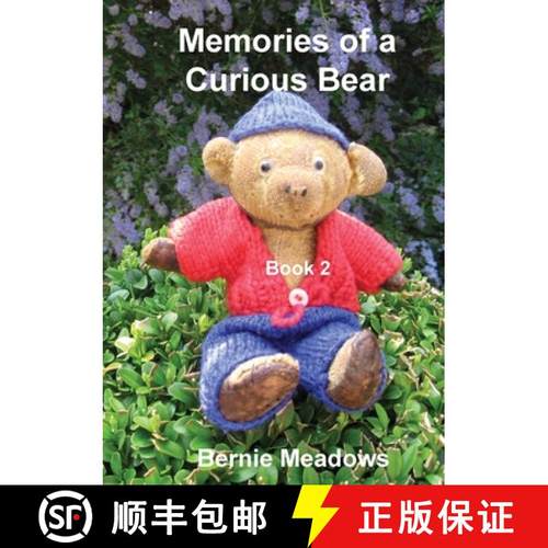 【3-4周达】Memories of a Curious Bear Book 2: A family memoir for those who wish to improve their und... [9780956494948]