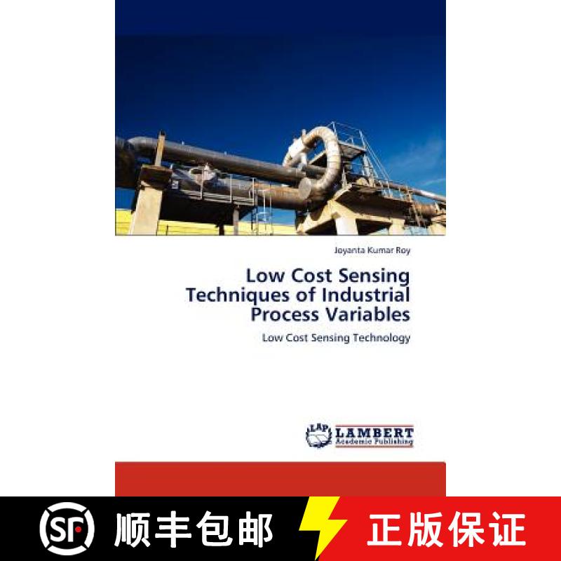 预订 Low Cost Sensing Techniques of Industrial Process Variables [9783659111921]