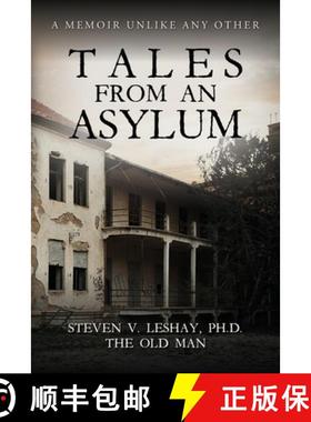 【3-4周达】Tales From An Asylum: A Memoir Unlike Any Other [9798822905924]