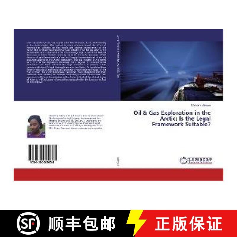 预订 Oil & Gas Exploration in the Arctic: Is the Legal Framework Suitable? [9783330029958]