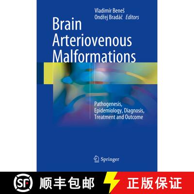 【3-4周达】精装 Brain Arteriovenous Malformations: Pathogenesis, Epidemiology, Diagnosis, Treatment a... [9783319639635]