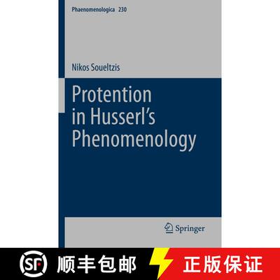 【3-4周达】Protention in Husserl’s Phenomenology [9783030695231]