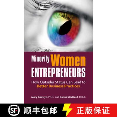 【3-4周达】Minority Women Entrepreneurs – How Outsider Status  Can Lead to Better Business Practices [9780804774789]
