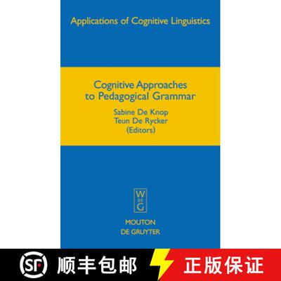 【3-4周达】精装 Cognitive Approaches to Pedagogical Grammar – A Volume in Honour of René Dirven [9783110195958]