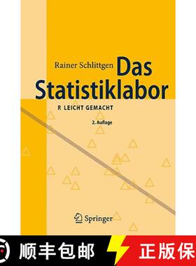 【3-4周达】Das Statistiklabor : R leicht gemacht (2., aktual. Aufl. 2009) [9783642018381]