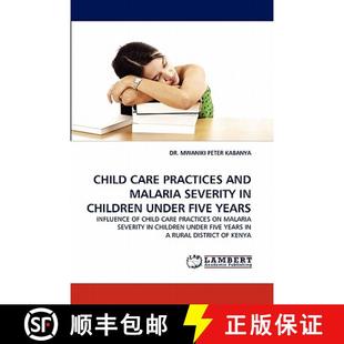 Practices 9783844325386 Children Child Care Under Malaria and Years 预订 Severity Five