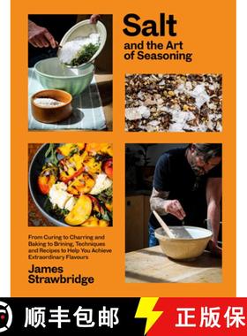 【3-4周达】Salt and the Art of Seasoning: From Curing to Charring and Baking to Brining, Techniques a... [9781915294036]